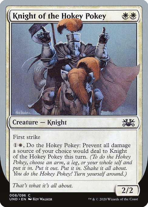 Knight of the Hokey Pokey (Unsanctioned)