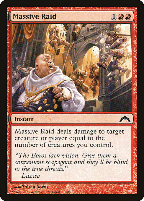 Massive Raid (Gatecrash)