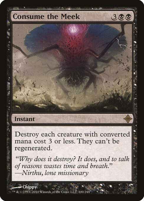 Consume the Meek (Rise of the Eldrazi)