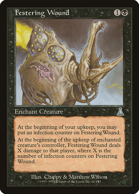 Festering Wound (Urza's Destiny)