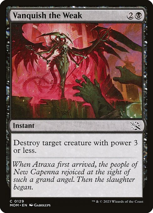 Vanquish the Weak (March of the Machine)