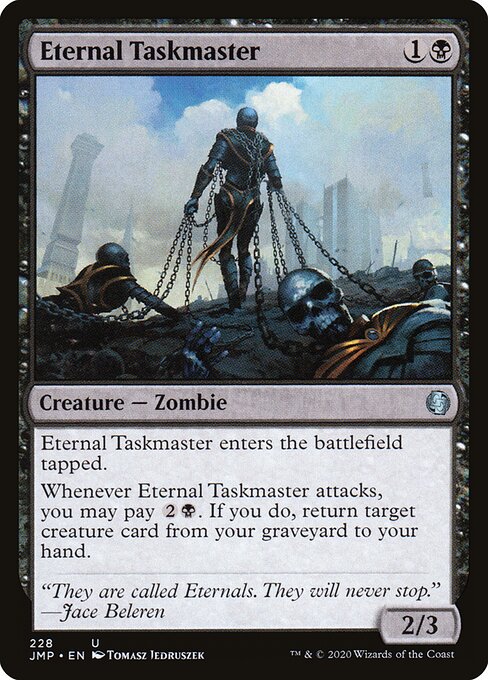Eternal Taskmaster (Jumpstart)