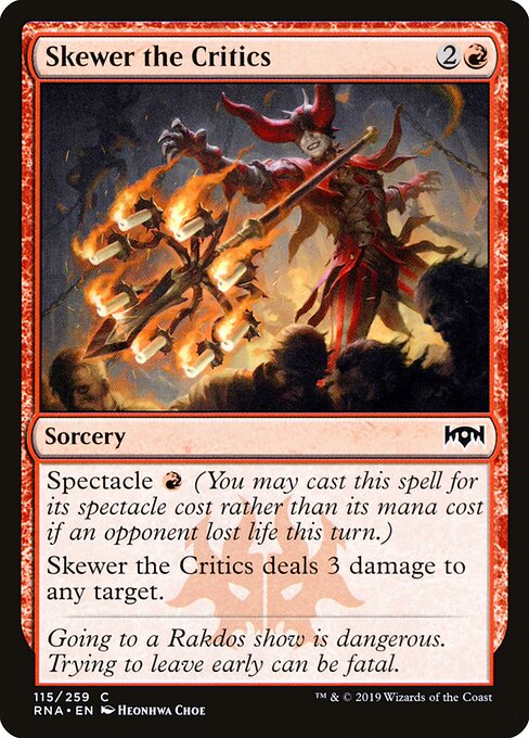Skewer the Critics (Ravnica Allegiance)