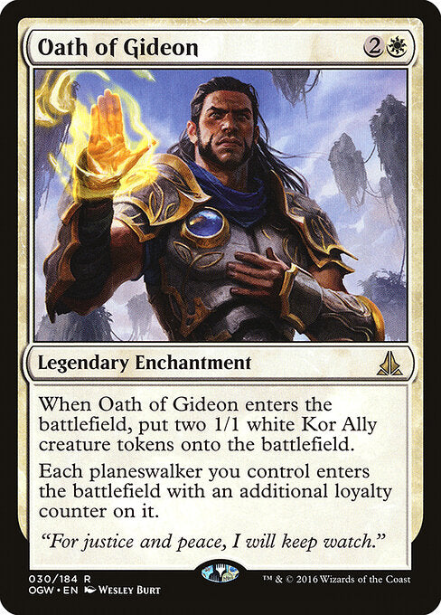Oath of Gideon (Oath of the Gatewatch)