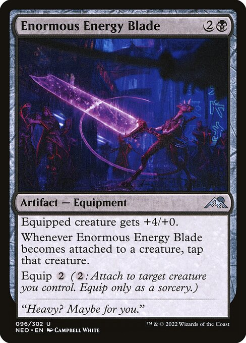 Enormous Energy Blade (Kamigawa: Neon Dynasty)