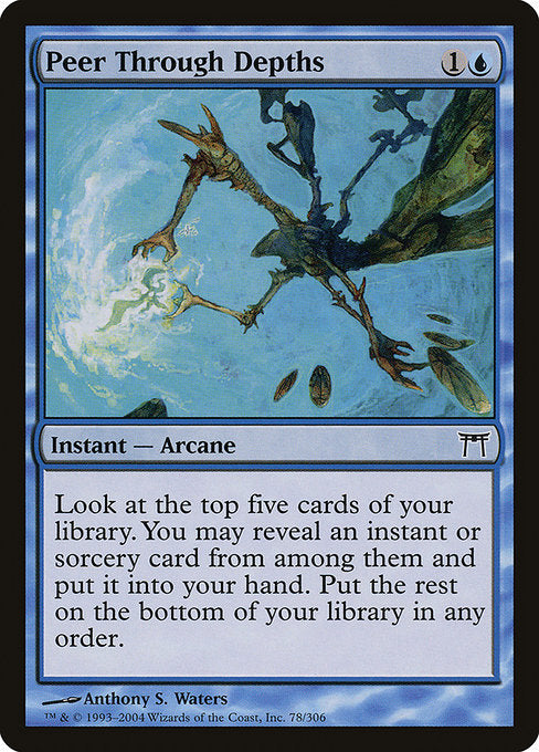 Peer Through Depths (Champions of Kamigawa)