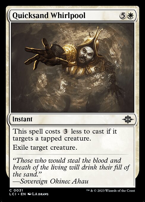 Quicksand Whirlpool (The Lost Caverns of Ixalan)