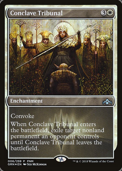 Conclave Tribunal (Guilds of Ravnica Promos)