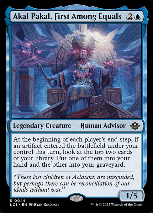 Akal Pakal, First Among Equals (The Lost Caverns of Ixalan)