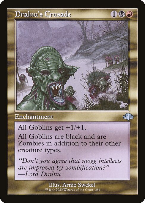 Dralnu's Crusade (Dominaria Remastered)