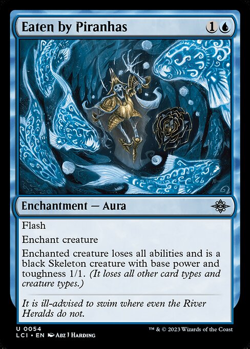 Eaten by Piranhas (The Lost Caverns of Ixalan)