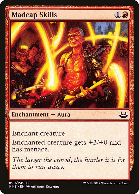 Madcap Skills (Modern Masters 2017)