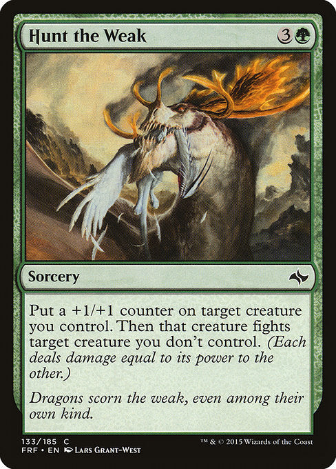 Hunt the Weak (Fate Reforged)