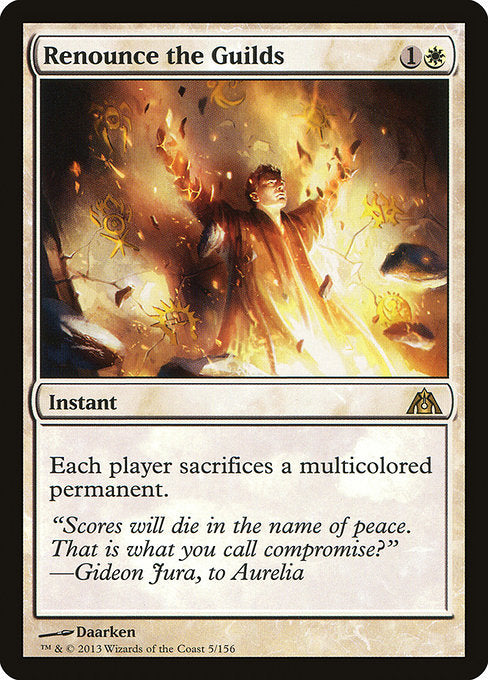 Renounce the Guilds (Dragon's Maze)