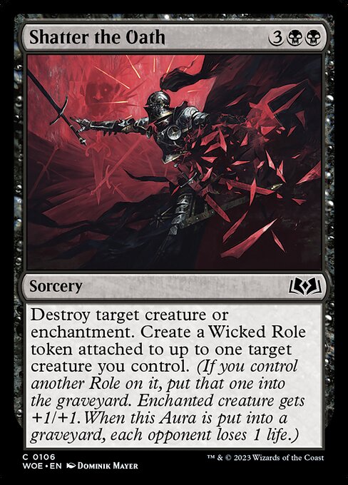 Shatter the Oath (Wilds of Eldraine)