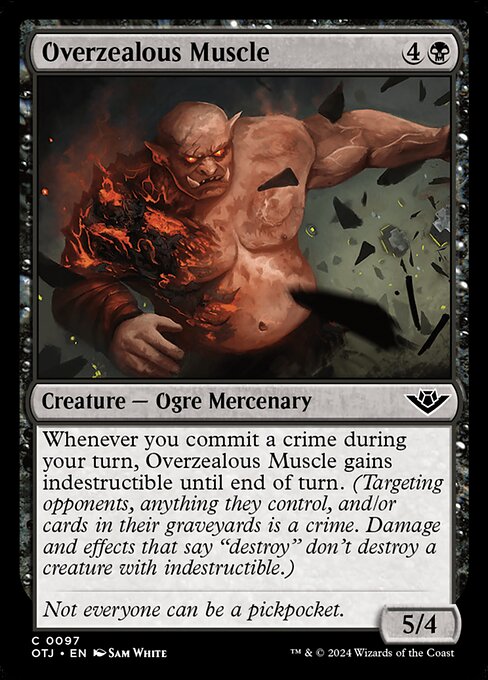 Overzealous Muscle (Outlaws of Thunder Junction)