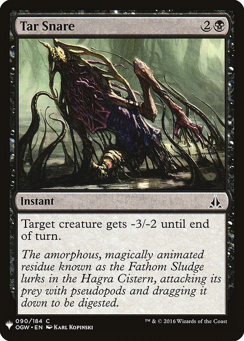 Tar Snare (The List)