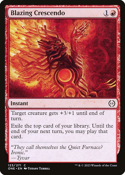 Blazing Crescendo (Phyrexia: All Will Be One)