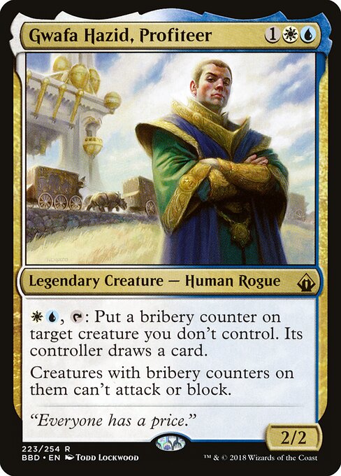Gwafa Hazid, Profiteer (Battlebond)