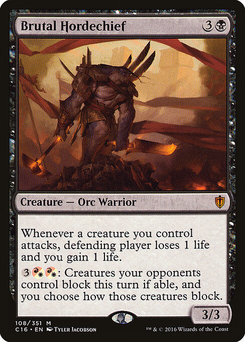Brutal Hordechief (Commander 2016)