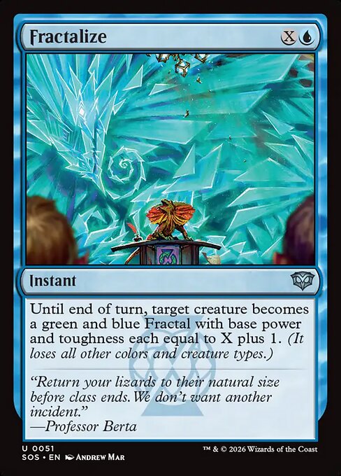 Fractalize (Secrets of Strixhaven)