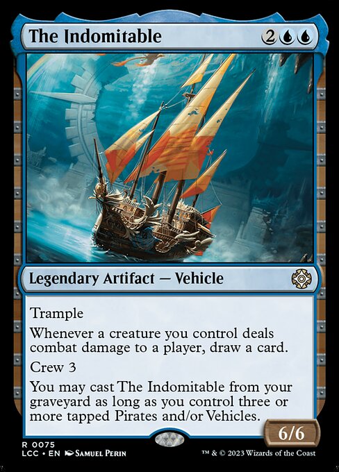 The Indomitable (The Lost Caverns of Ixalan Commander)