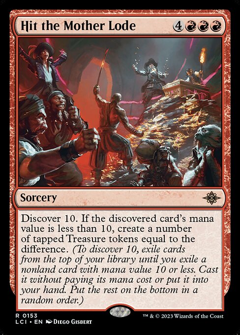 Hit the Mother Lode (The Lost Caverns of Ixalan)