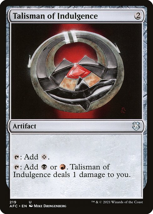 Talisman of Indulgence (Forgotten Realms Commander)