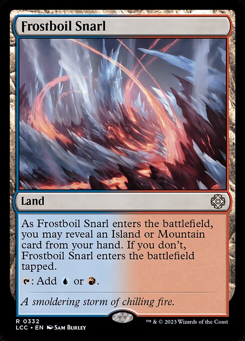Frostboil Snarl (The Lost Caverns of Ixalan Commander)