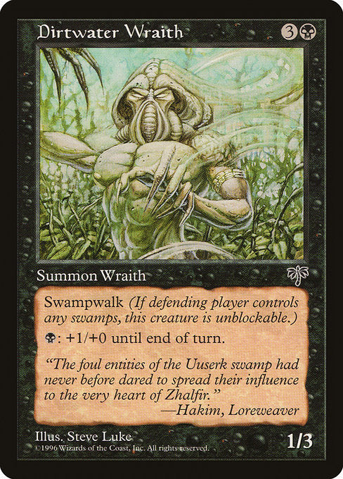 Dirtwater Wraith (Mirage)